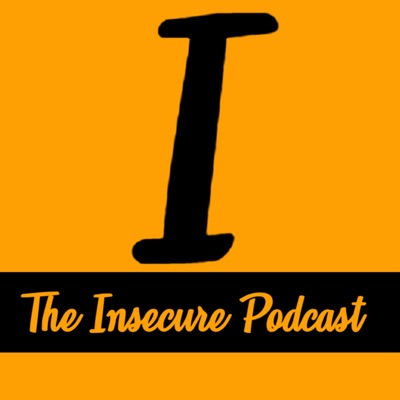 The Insecure Podcast