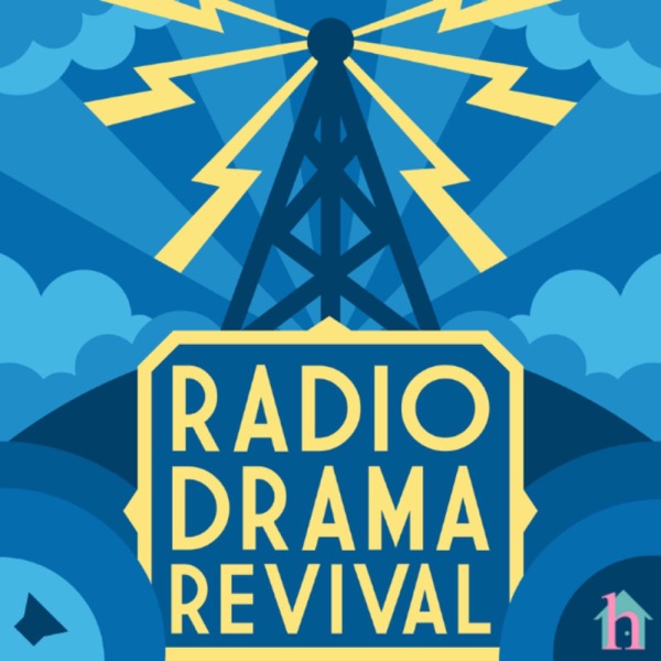 Radio Drama Revival