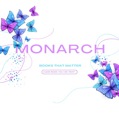 Jen Lowry - Monarch: Books That Matter Publishing Clean Reads for K12