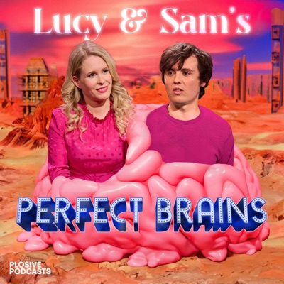 Lucy & Sam's Perfect Brains:Plosive