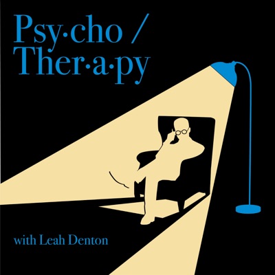 Psycho Therapy:Leah Denton