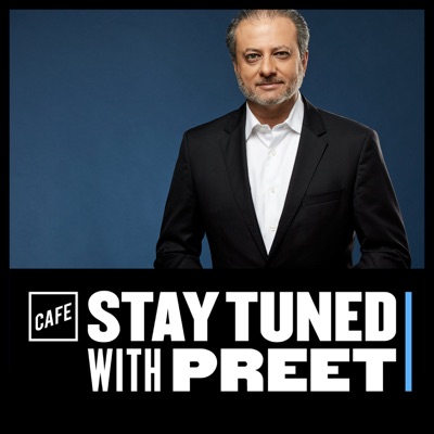 Stay Tuned with Preet:CAFE