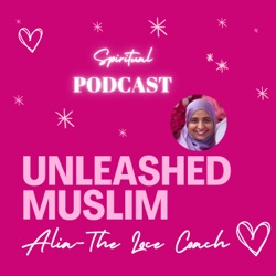 Unleashed Muslim