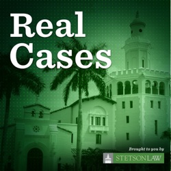 Real Cases: A Legal Podcast