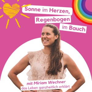 Sonne im Herzen, Regenbogen im Bauch