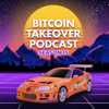 Bitcoin Takeover Podcast - Vlad Costea