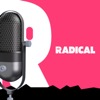 Radical Podcast
