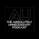 Freestyle Raps???? Fight Watch Recaps | The Absolutely Unnecessary Podcast