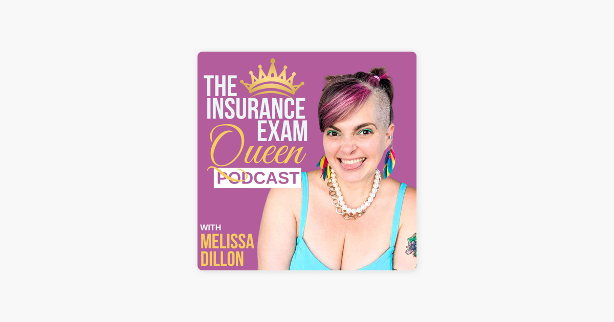 ‎Insurance Exam Queen on Apple Podcasts