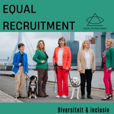 Equal Recruitment, over diversiteit, inclusie en gelijkheid. Equal Recruitment, over diversiteit, inclusie en gelijkheid.