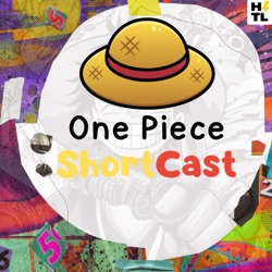 Episode 36: “The Pursuit Begins!” - A One Piece Shortcast