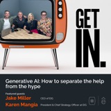 Generative AI: How to Separate the Help From the Hype with Jake Miller and Karen Mangia