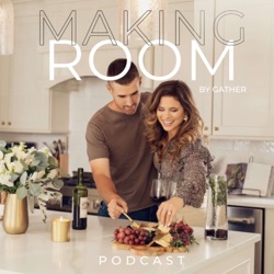 Making Room by Gather 