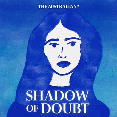 Shadow of Doubt:The Australian