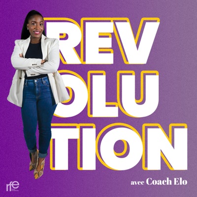 RÉVOLUTION avec Coach Elo