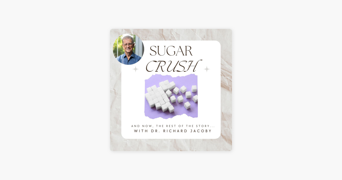 Sugar Crush: And Now, The Rest of the Story... on Apple Podcasts ‎Sugar Crush: And Now, The Rest of the Story... on Apple Podcasts