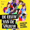 De eeuw van de vrouw - VBK AudioLab / Audiohuis / Suzanna Jansen