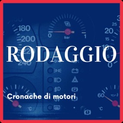 Rodaggio Podcast