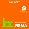 Não Inviabilize apresenta: Histórias da Firma - Amazon Music