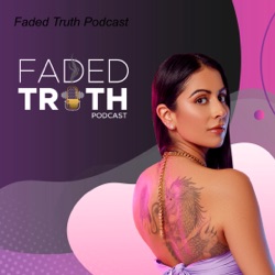 Faded Truth Podcast