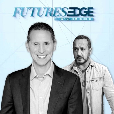 Futures Edge Podcast with Jim Iuorio and Bob Iaccino:Haynow Media