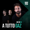 A TUTTO GAZ PODCAST - Radio Vela