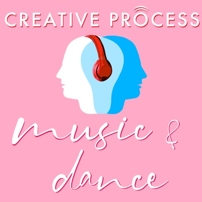 Music & Dance: Musicians, Composers, Singers, Dancers, Choreographers, Performers Talk Art, Creativity & The Creative Process