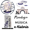 Psicología, Música e Historia - Psicología, Música e Historia