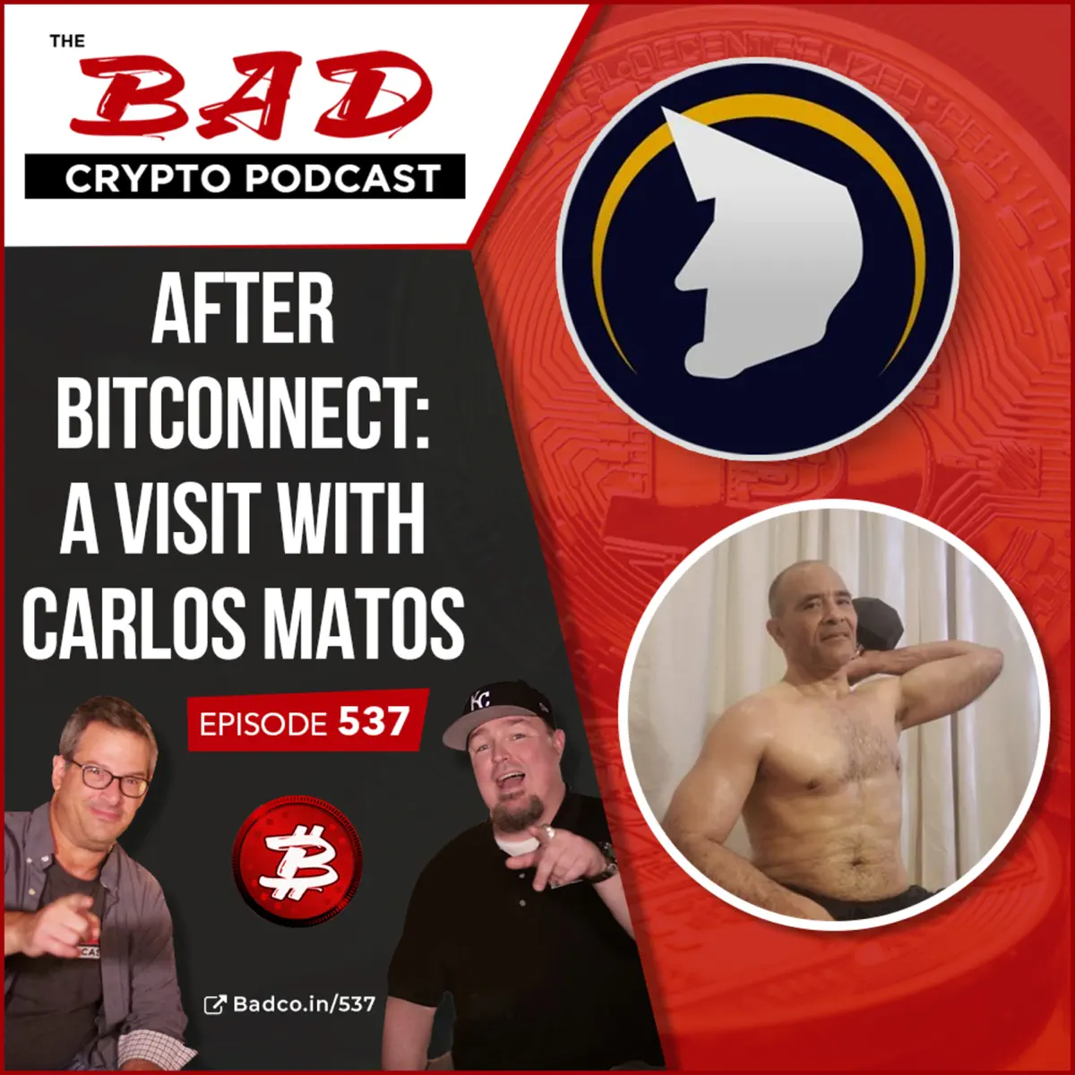 After Bitconnect: A Visit with… - The Bad Crypto Podcast - Apple Podcasts