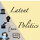 Latent Politics