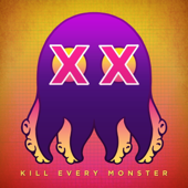 Kill Every Monster - Aram Vartian, Dylan Malenfant