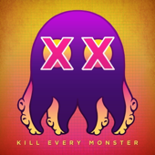 Kill Every Monster - Aram Vartian, Dylan Malenfant