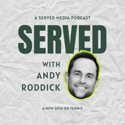 Served with Andy Roddick