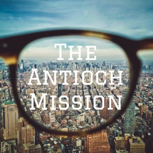 The Antioch Mission