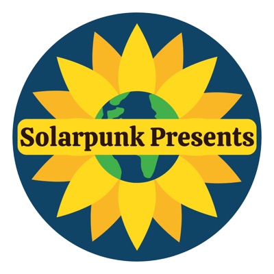 Solarpunk Presents