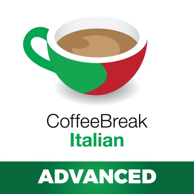 Coffee Break Italian Advanced:Coffee Break Languages