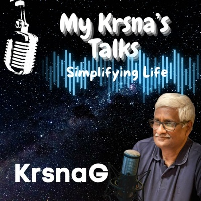 My Krsna’s Talks - Simplifying Life