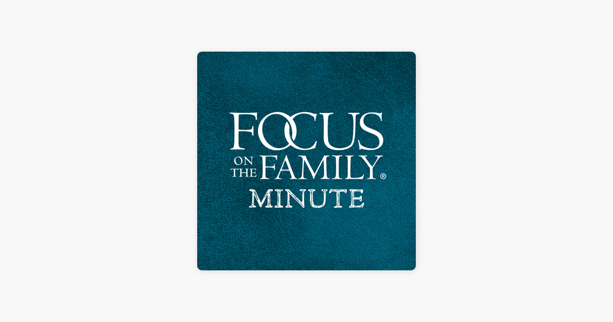 ‎Focus on the Family Minute First Person I Led to Jesus on Apple Podcasts