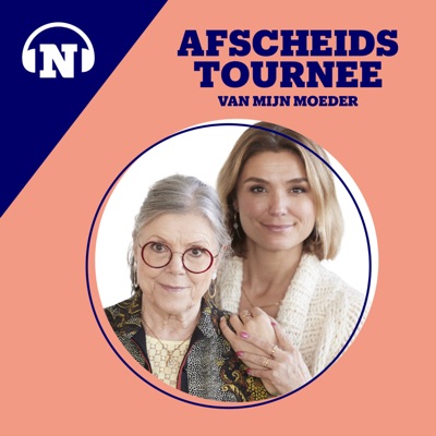 De afscheidstournee van mijn moeder