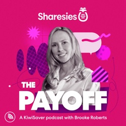 The Payoff - A KiwiSaver Podcast