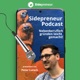 Sidepreneur Podcast | Erfolgreich nebenberuflich Gründen!