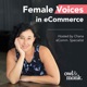 Female Voices in eCommerce
