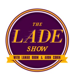 The LADE Show