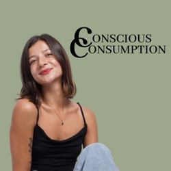 Intro to Conscious Consumption with Isabella Rosley