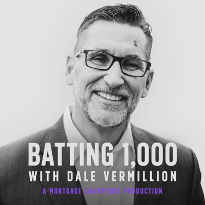 Batting 1,000 with Dale Vermillion Batting 1,000 with Dale Vermillion