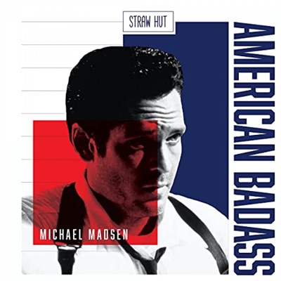 Michael Madsen: American Badass