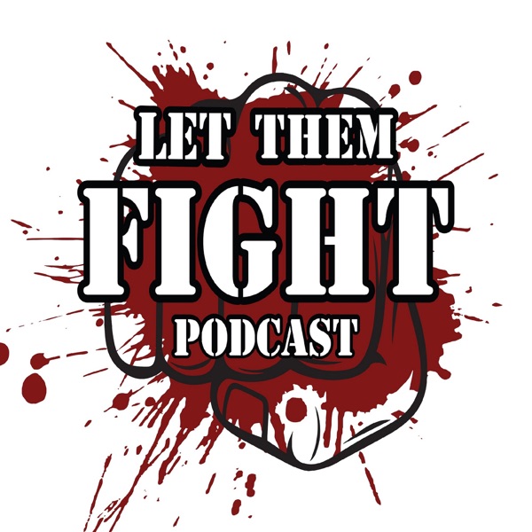 Let Them Fight: A Comedy History Podcast