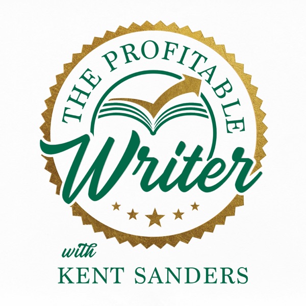 The Daily Writer with Kent Sanders