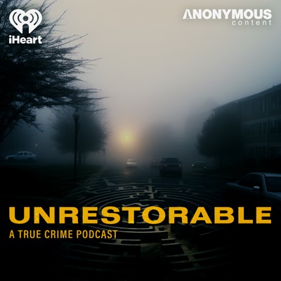 Unrestorable:iHeartPodcasts