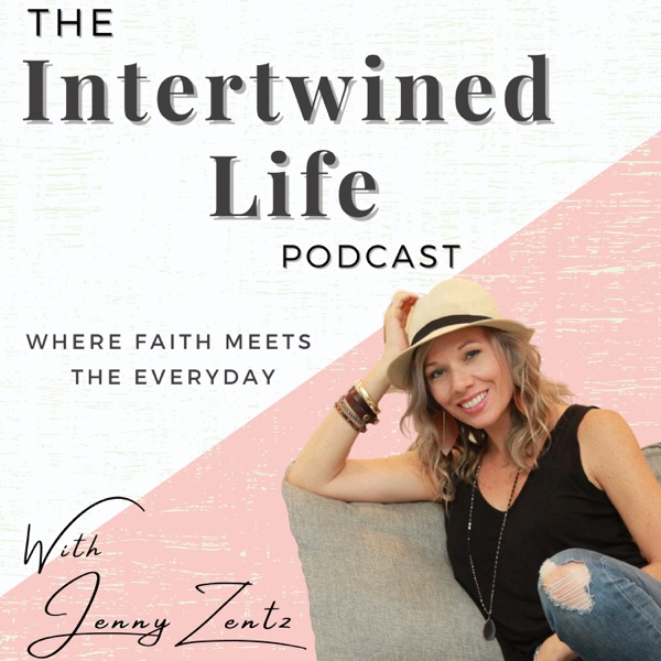 The Intertwined Life Podcast